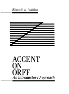 Accent on Orff: An Introductory Approach