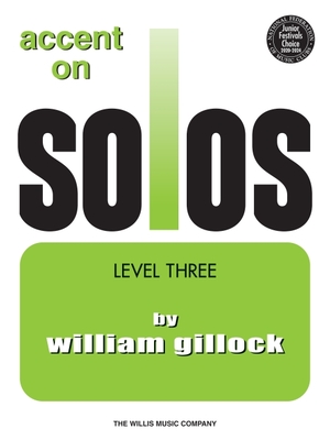 Accent on Solos Book 3 - Gillock, William (Composer)