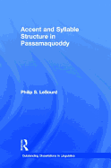 Accent & Syllable Structure in Passamaquoddy