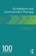 Acceptance and Commitment Therapy: 100 Key Points and Techniques