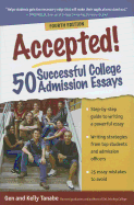 Accepted! 50 Successful College Admission Essays