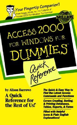 Access 2000 for Windows for Dummies Quick Reference - Barrows, Alison