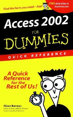 Access 2002 for Dummies Quick Reference - Barrows, Alison