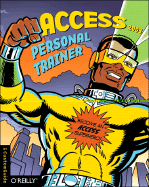 Access 2003 Personal Trainer