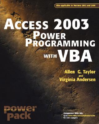 Access?2003 Power Programming with VBA - Taylor, Allen G, and Andersen, Virginia