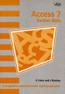 Access 7: Further Skills
