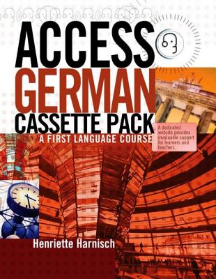 Access German: Student Book: A First Language Course - Harnisch, Henriette