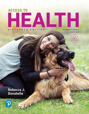 Access to Health by Rebecca J Donatelle: Compare Prices on New