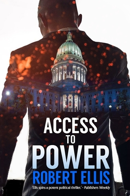 Access to Power - Ellis, Robert