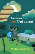 Access to the Universe