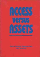 Access Versus Assets