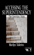Accessing the Superintendency: The Unwritten Rules