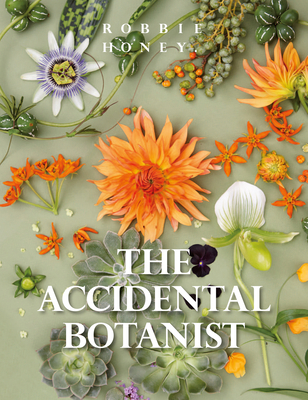 Accidental Botanist The - R, Honey