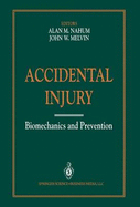 Accidental Injury: Biomechanics and Prevention