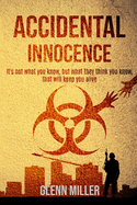 Accidental Innocence