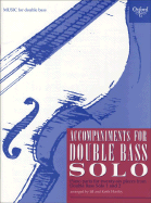 Accompaniments for Double Bass Solo - Hartley, Jill (Composer), and Hartley, Keith (Composer)