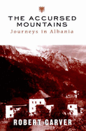 Accursed Mountains - Carver
