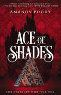 Ace of Shades