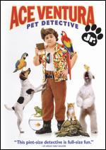 Ace Ventura Jr.: Pet Detective