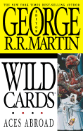Aces Abroad - Martin, George R R