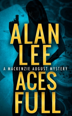 Aces Full - Lee, Alan
