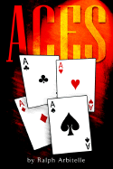 Aces - Arbitelle, Ralph