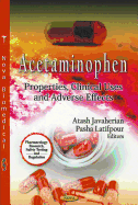 Acetaminophen: Properties, Clinical Uses & Adverse Effects