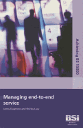 Achieving BS 15000: Managing End-To-End Service
