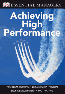 Achieving High Performance