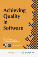 Achieving Quality in Software