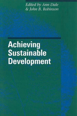 Achieving Sustainable Development - Dale, Ann (Editor)