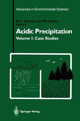 Acidic Precipitation: Case Studies - Adriano, D C (Editor), and Havas, M (Editor)