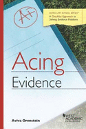 Acing Evidence