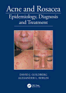 Acne and Rosacea: Epidemiology, Diagnosis and Treatment