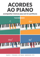 Acordes ao piano: Acompanhar m�sicas pop sem ler partituras