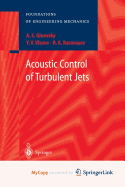 Acoustic Control of Turbulent Jets