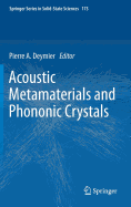 Acoustic Metamaterials and Phononic Crystals