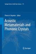 Acoustic Metamaterials and Phononic Crystals