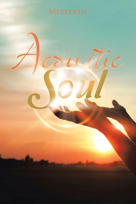 Acoustic Soul - Meredith