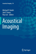 Acoustical Imaging: Volume 30