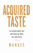 Acquired Taste