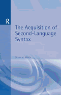 Acquisition of Second Language Syntax