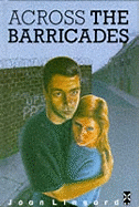 Across the Barricades