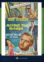 Across the Bridge