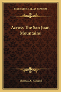 Across the San Juan Mountains