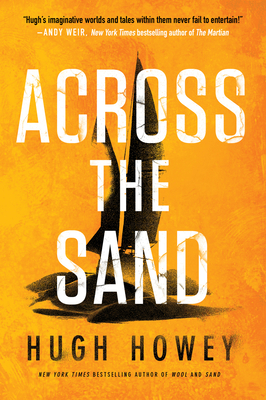 Across the Sand - Howey, Hugh