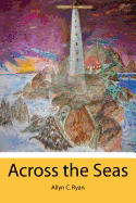 Across the Seas