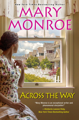 Across the Way - Monroe, Mary