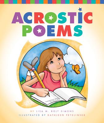 Acrostic Poems - Simons, Lisa M Bolt