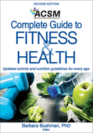 Acsm's Complete Guide to Fitness & Health